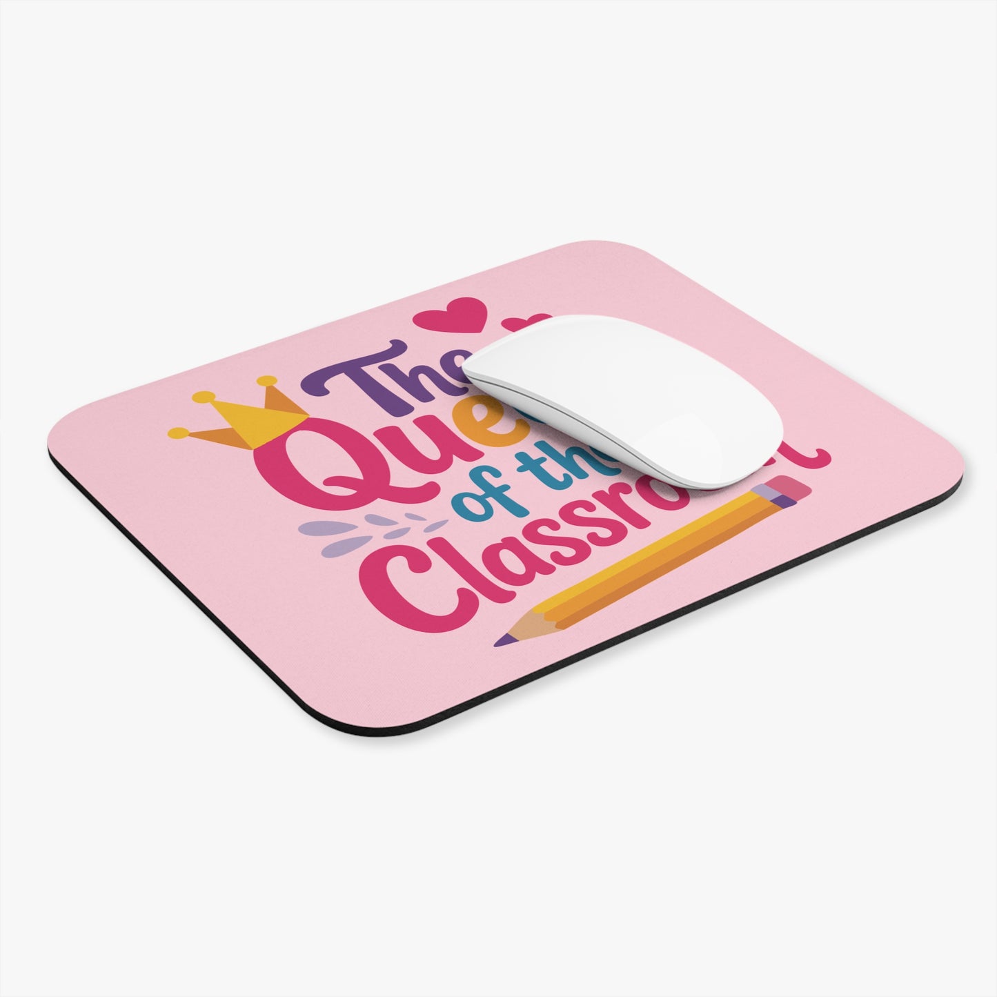 Mouse Pad - Queen of classroom