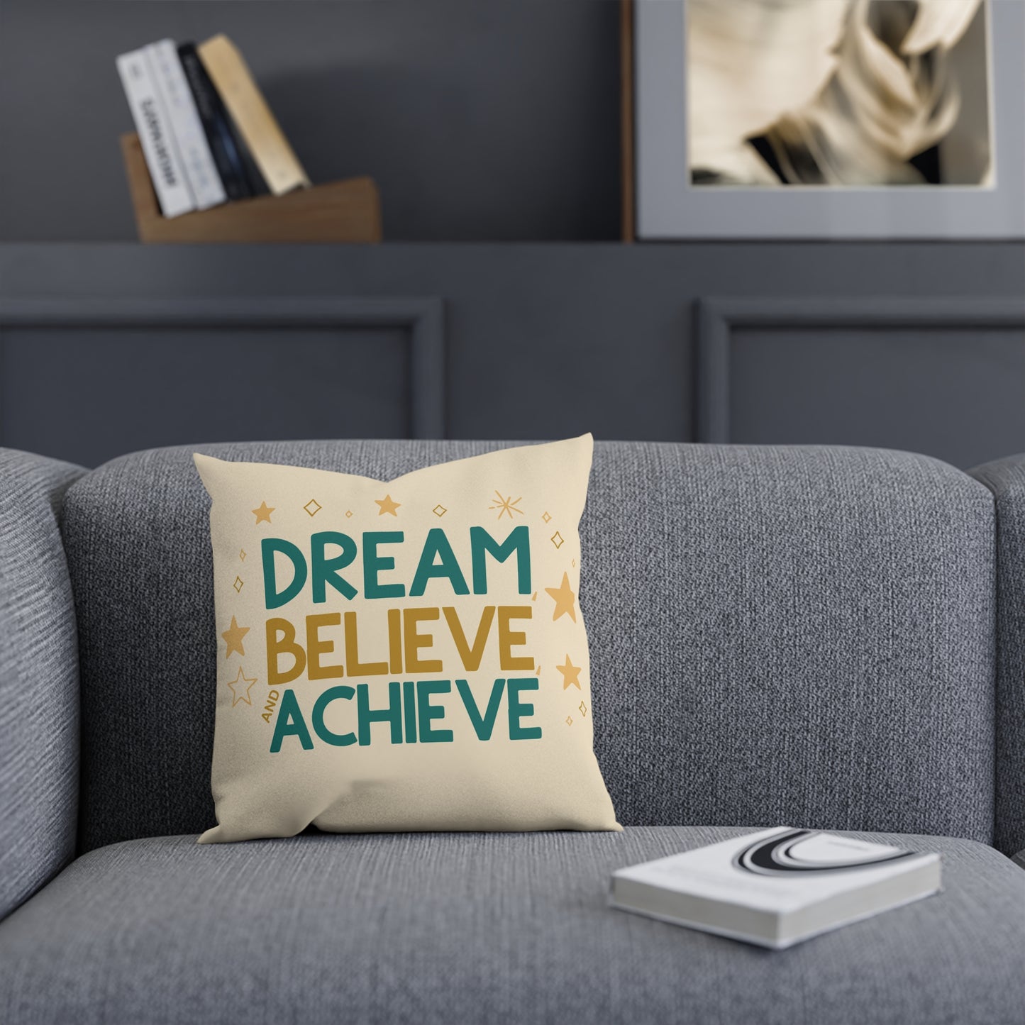 Pillow Cushion - Dream Believe Achieve