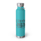 Insulated Water Bottle - Inspirational Quote